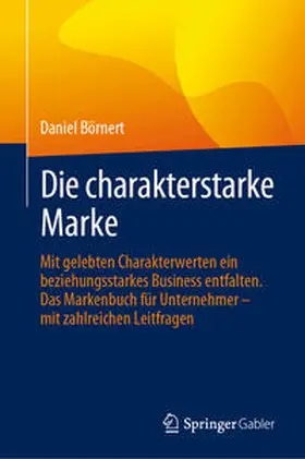 Börnert |  Die charakterstarke Marke | Buch |  Sack Fachmedien