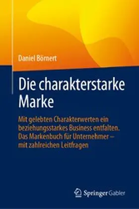 Börnert |  Die charakterstarke Marke | eBook | Sack Fachmedien