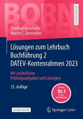 Bornhofen |  Lösungen zum Lehrbuch Buchführung 2 DATEV-Kontenrahmen 2023 | Buch |  Sack Fachmedien