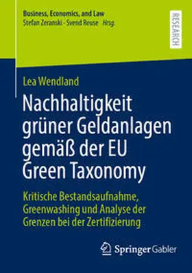 Wendland | Nachhaltigkeit grüner Geldanlagen gemäß der EU Green Taxonomy | E-Book | sack.de