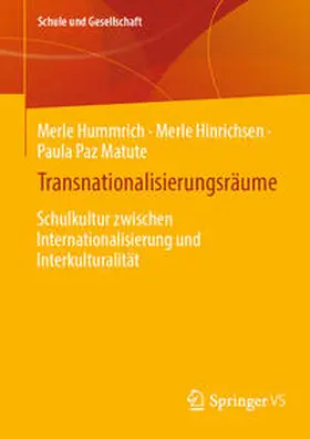 Hummrich / Hinrichsen / Paz Matute |  Transnationalisierungsräume | Buch |  Sack Fachmedien