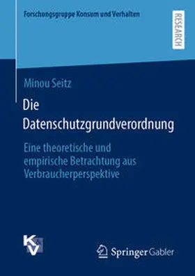 Seitz |  Die Datenschutzgrundverordnung | Buch |  Sack Fachmedien