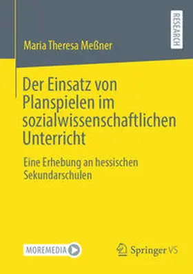 Meßner |  Der Einsatz von Planspielen im sozialwissenschaftlichen Unterricht | Buch |  Sack Fachmedien