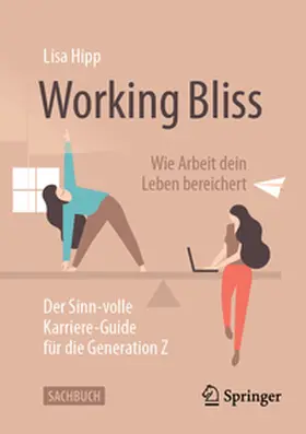 Hipp | Working Bliss: Wie Arbeit dein Leben bereichert | E-Book | sack.de