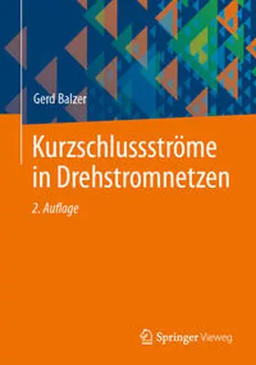 Balzer |  Kurzschlussströme in Drehstromnetzen | eBook | Sack Fachmedien