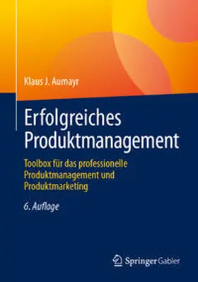 Aumayr |  Erfolgreiches Produktmanagement | eBook | Sack Fachmedien