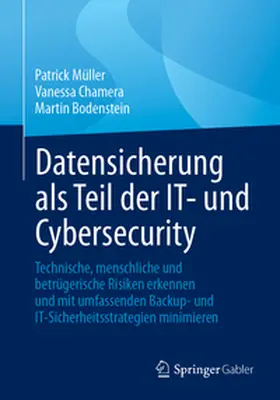 Müller / Chamera / Bodenstein | Datensicherung als Teil der IT- und Cybersecurity | E-Book | sack.de