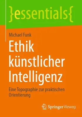 Funk |  Ethik künstlicher Intelligenz | Buch |  Sack Fachmedien