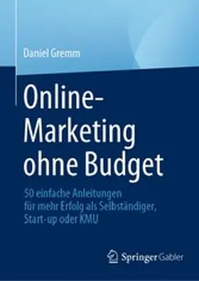 Gremm |  Online-Marketing ohne Budget | eBook | Sack Fachmedien