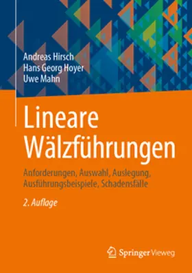 Hirsch / Hoyer / Mahn |  Lineare Wälzführungen | eBook | Sack Fachmedien