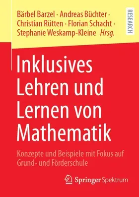 Barzel / Büchter / Weskamp-Kleine |  Inklusives Lehren und Lernen von Mathematik | Buch |  Sack Fachmedien