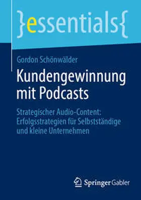 Schönwälder | Kundengewinnung mit Podcasts | E-Book | sack.de