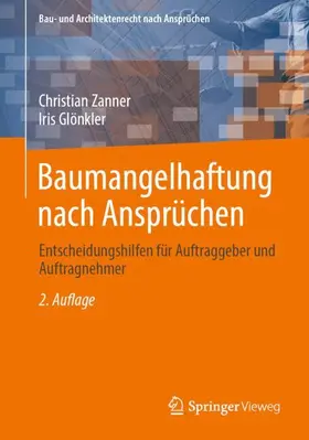 Glönkler / Zanner |  Baumangelhaftung nach Ansprüchen | Buch |  Sack Fachmedien