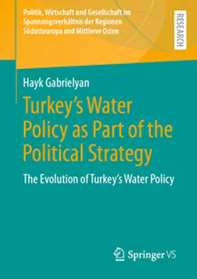 Gabrielyan | Turkey's Water Policy as Part of the Political Strategy | E-Book | sack.de
