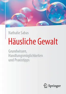 Sabas | Häusliche Gewalt | Buch | 978-3-658-44150-0 | www2.sack.de