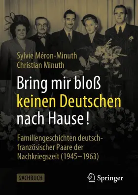 Minuth / Méron-Minuth |  Bring mir bloß keinen Deutschen nach Hause! | Buch |  Sack Fachmedien