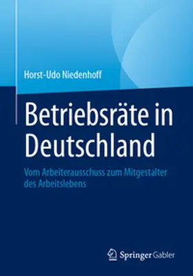 Niedenhoff |  Betriebsräte in Deutschland | eBook | Sack Fachmedien