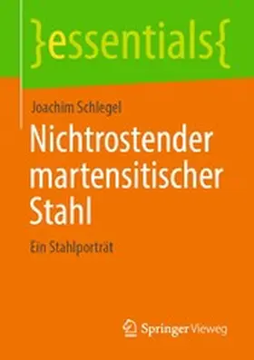 Schlegel | Nichtrostender martensitischer Stahl | E-Book | sack.de