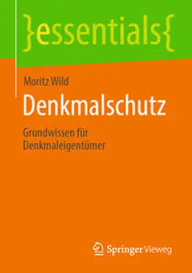 Wild |  Denkmalschutz | Buch |  Sack Fachmedien