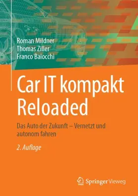 Mildner / Baiocchi / Ziller |  Car IT kompakt Reloaded | Buch |  Sack Fachmedien