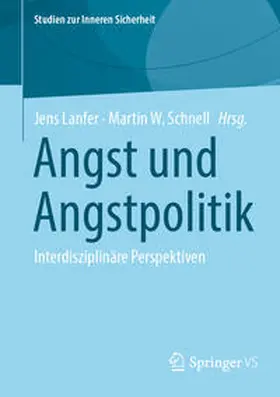 Lanfer / Schnell |  Angst und Angstpolitik | eBook | Sack Fachmedien