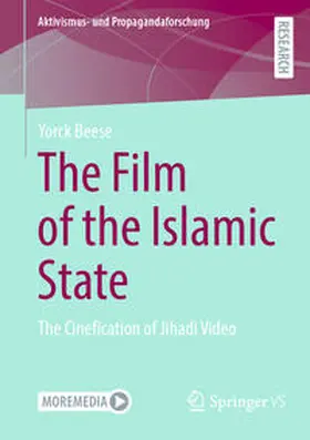 Beese |  The Film of the Islamic State | Buch |  Sack Fachmedien