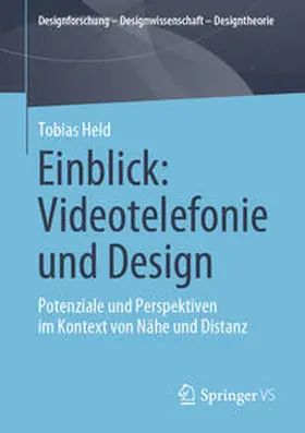 Held |  Einblick: Videotelefonie und Design | eBook | Sack Fachmedien