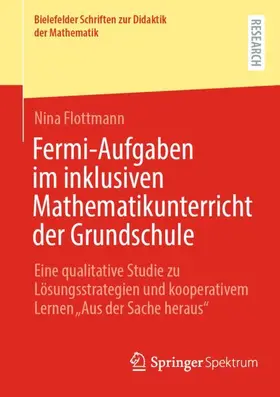 Flottmann |  Fermi-Aufgaben im inklusiven Mathematikunterricht der Grundschule | Buch |  Sack Fachmedien