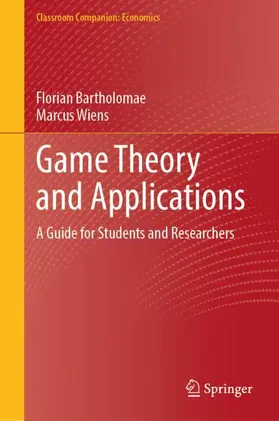 Wiens / Bartholomae |  Game Theory and Applications | Buch |  Sack Fachmedien