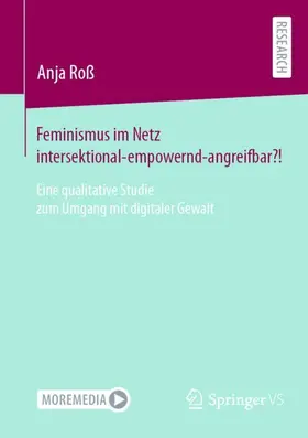 Roß |  Feminismus im Netz intersektional-empowernd-angreifbar?! | Buch |  Sack Fachmedien