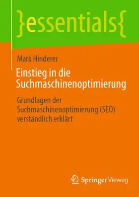 Hinderer |  Einstieg in die Suchmaschinenoptimierung | Buch |  Sack Fachmedien