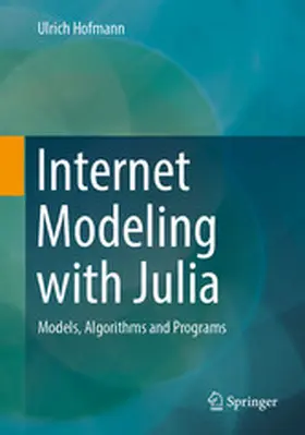 Hofmann |  Internet Modeling with Julia | eBook | Sack Fachmedien