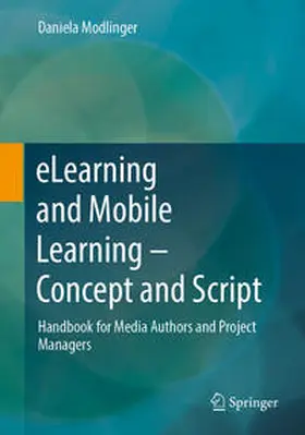 Modlinger |  eLearning and Mobile Learning - Concept and Script | eBook | Sack Fachmedien