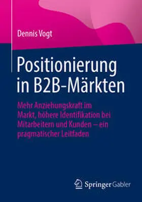 Vogt |  Positionierung in B2B-Märkten | Buch |  Sack Fachmedien
