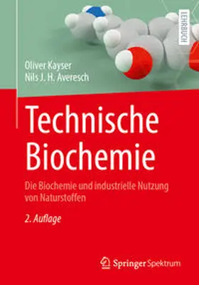Kayser / Averesch | Technische Biochemie | E-Book | sack.de