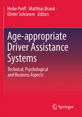 Proff / Brand / Schramm |  Age-appropriate Driver Assistance Systems | Buch |  Sack Fachmedien