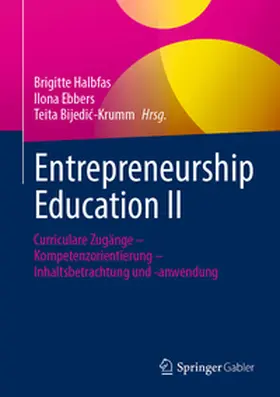 Halbfas / Ebbers / Bijedic-Krumm |  Entrepreneurship Education II | eBook | Sack Fachmedien