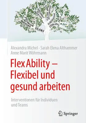 Michel / Althammer / Wöhrmann | FlexAbility - Flexibel und gesund arbeiten | E-Book | sack.de