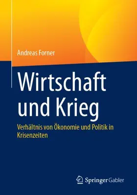 Forner |  Wirtschaft und Krieg | Buch |  Sack Fachmedien