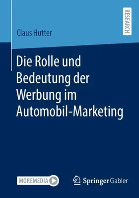 Hutter |  Die Rolle und Bedeutung der Werbung im Automobil-Marketing | Buch |  Sack Fachmedien