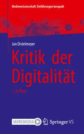 Distelmeyer |  Kritik  der Digitalität | Buch |  Sack Fachmedien