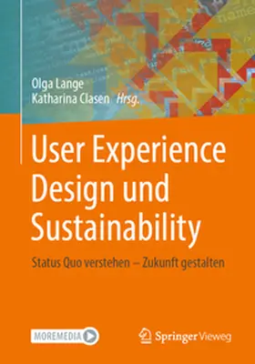 Clasen / Lange |  User Experience Design und Sustainability | Buch |  Sack Fachmedien