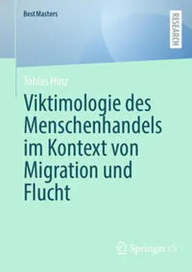 Hinz | Viktimologie des Menschenhandels im Kontext von Migration und Flucht | E-Book | sack.de