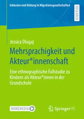 Dlugaj |  Mehrsprachigkeit und Akteur*innenschaft | Buch |  Sack Fachmedien