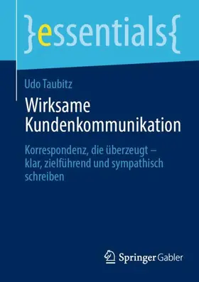 Taubitz |  Wirksame Kundenkommunikation | Buch |  Sack Fachmedien