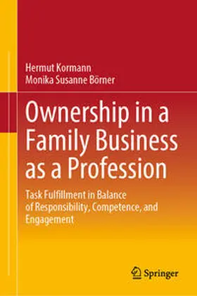 Kormann / Börner |  Ownership in a Family Business as a Profession | Buch |  Sack Fachmedien