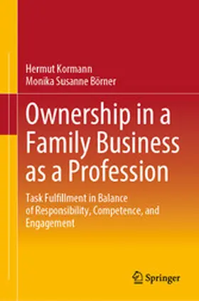 Kormann / Börner |  Ownership in a Family Business as a Profession | eBook | Sack Fachmedien