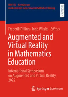 Dilling / Witzke |  Augmented and Virtual Reality in Mathematics Education | eBook | Sack Fachmedien