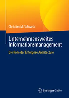 Schweda | Unternehmensweites Informationsmanagement | E-Book | www2.sack.de