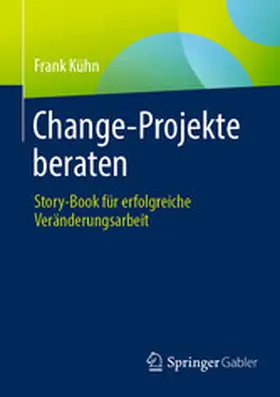 Kühn | Change-Projekte beraten | E-Book | sack.de